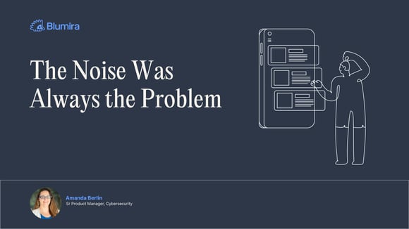 The Noise Was Always the Problem blog graphic