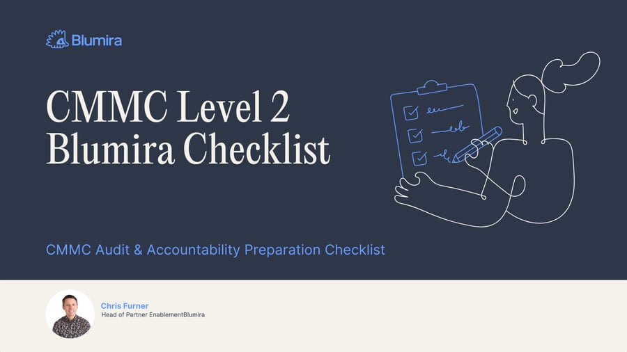 CMMC Level 2 Blumira Checklist