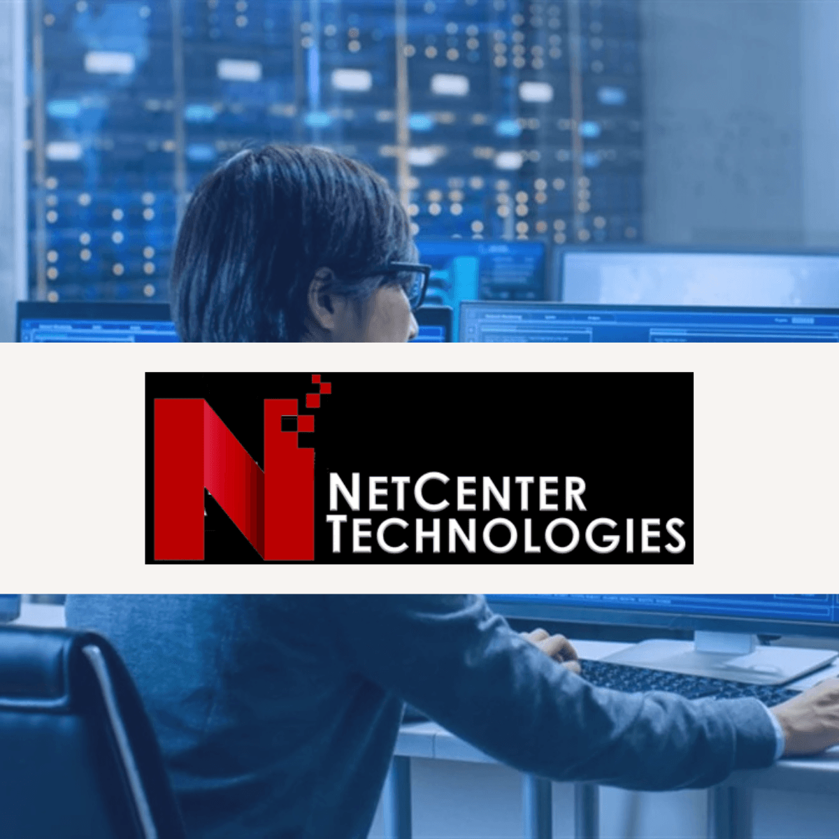 Customer Story: NetCenter Technologies
