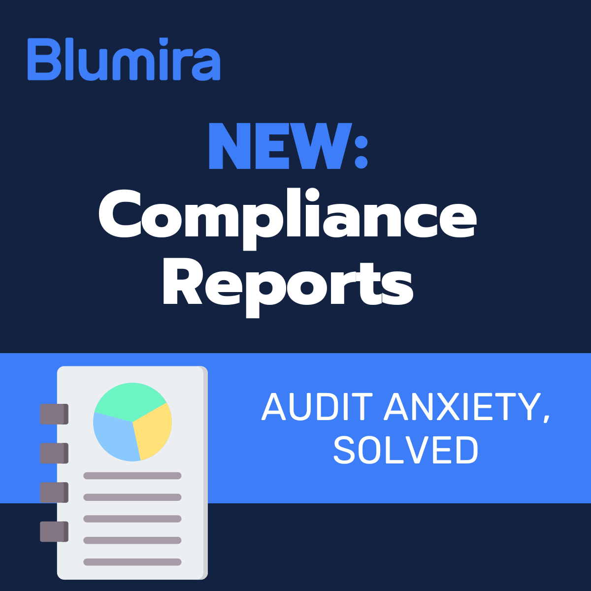 Blumira's Compliance Reports: Making Audit Assessments a Breeze