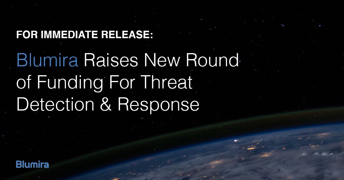 Blumira Raises New Round of Funding For Threat Detection & Response