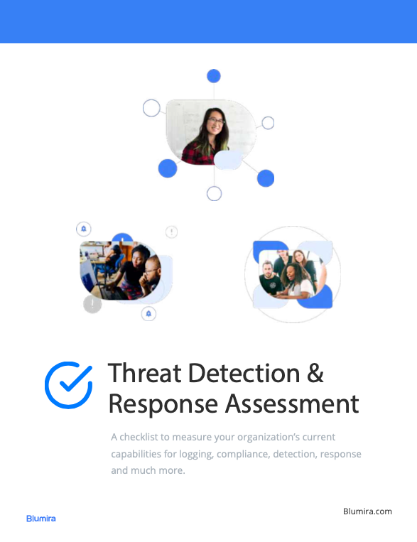 Threat Detection & Response Assessment