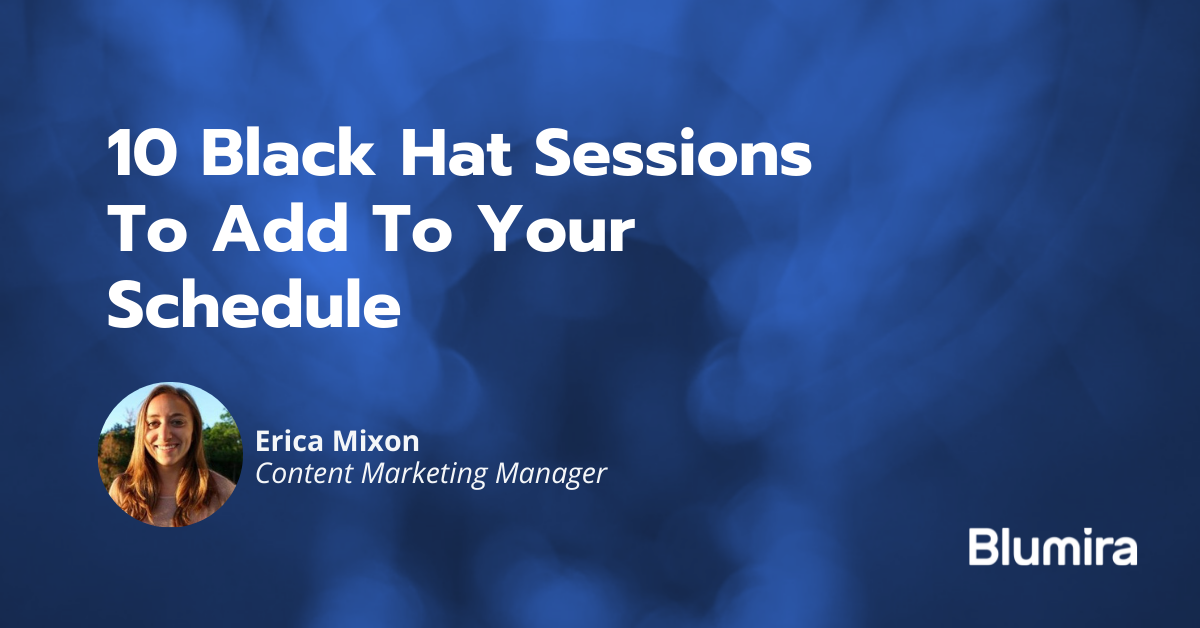 10 Black Hat Conference 2021 Sessions To Attend