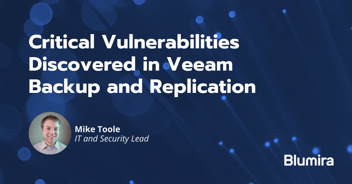 Critical Vulnerabilities (CVE-2022-26500, CVE-2022-26501) Discovered in Veeam Backup and Replication