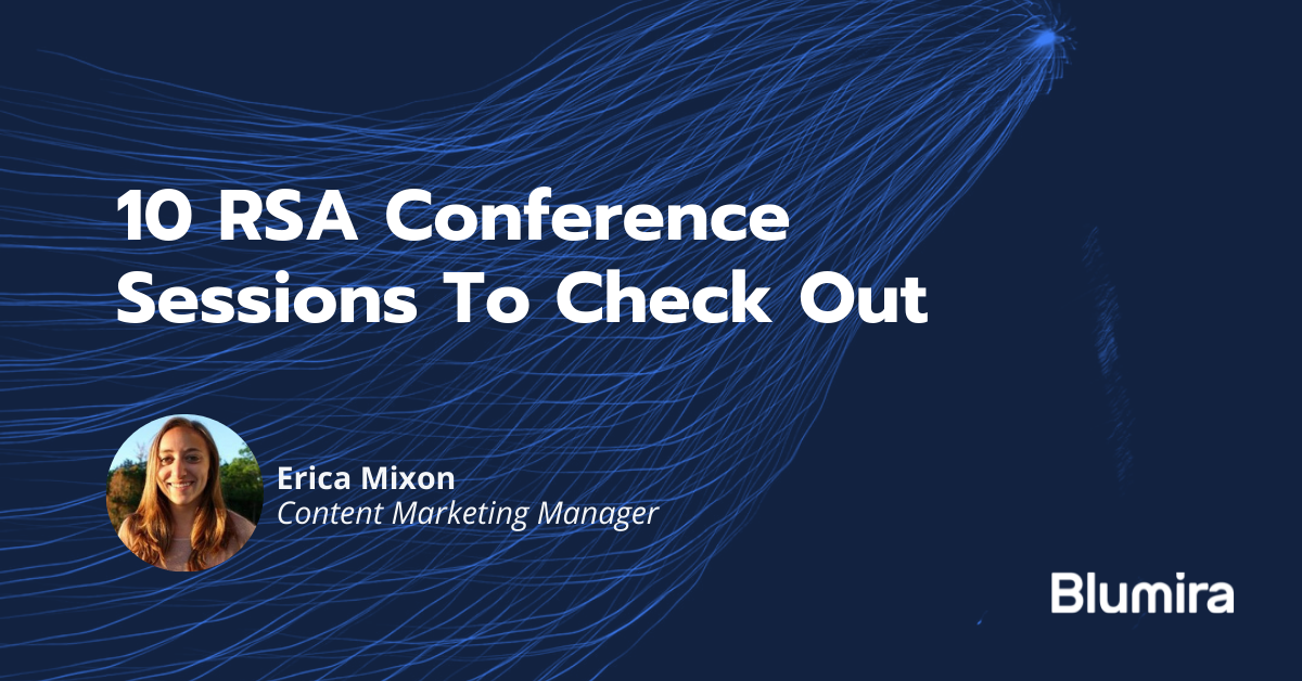 10 RSA Conference Sessions To Check Out