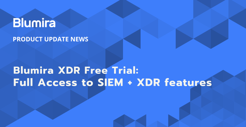Blumira Introduces 30-Day XDR Trial, Further Democratizing Access to Cybersecurity Solutions